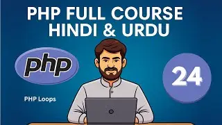 All PHP Loops with Real Examples | PHP For, While, Do While, Foreach | PHP for Everybody