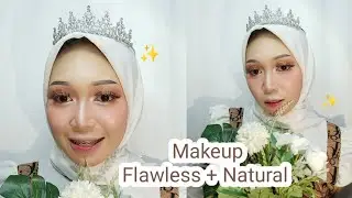 Makeup flawless natural  || Tanpa soflen ✨