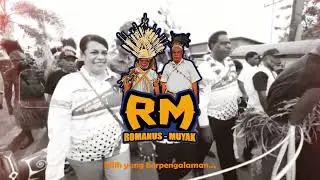 RM (ROMANUS - MUYAK) Untuk Papua Selatan (Official MV)
