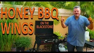 Honey BBQ Wings on the Blackstone 22