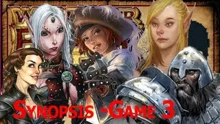 Warhamer Game 3 Synopsis