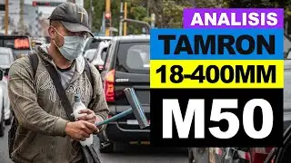 Análisis de fotos con lente Tamron 18-400mm con Canon M50