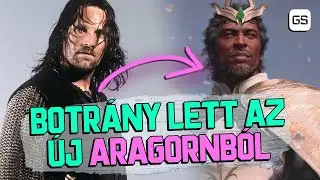 Botrány lett az új Aragornból, de más is történt a héten 📢 GameStar Hype 2023.06.03.