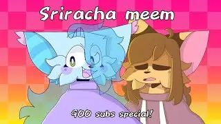 Sriracha meme / Birthday  and 900 special - flipaclip