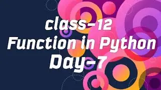 Function in Python | Day-8