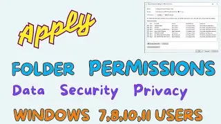 How to Apply Files & Folder Permissions on Windows 10 Users | Setup Access Permissions on Folders