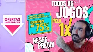 Todos os jogos na promoção GRANDES JOGOS & OFERTAS IMPERDÍVEIS da PSN pela 1x neste preço!
