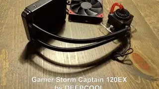 DEEPCOOL GamerStorm Captain 120 EX Review