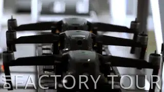 DJI - Factory Tour showing the production of the DJI Mavic 2