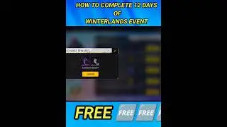 HOW TO COMPLETE 12 DAYS OF WINTERLANDS EVENT MISSION IN FREE FIRE