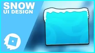 ROBLOX UI Tutorial: Snow Design | Roblox Visuals