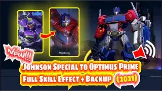 Johnson Special to Optimus Prime With Voice/Full Sound Skin Script | Mobile Legends