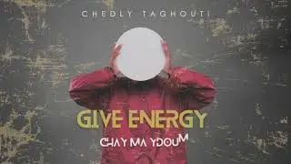 Chedly Taghouti - Chay Ma Ydoum