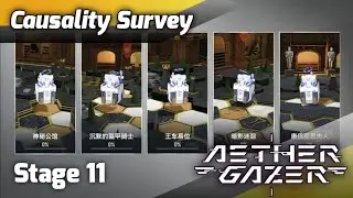 Causality Survey [Mystery Residence] - Stage 11 {Aether Gazer}