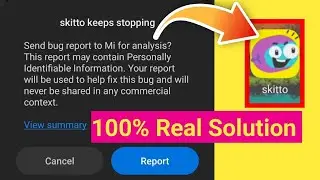 Skitto App not Opening - Problem Solution | Tech Vaiya