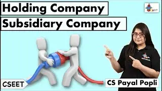 Holding Company and Subsidiary Company | Difference between Holding company and subsidiary company