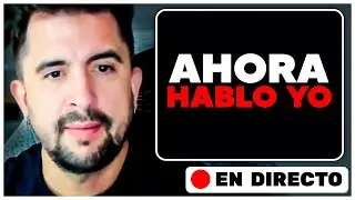 🚨 ¡AHORA HABLO YO! 🚨 NOTICIAS URGENTES