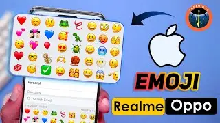 Install iOS 17 emoji on any Realme, Oppo, ⚡️Android 14 supported⚡️