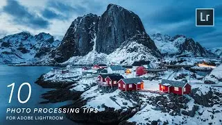 10 Adobe Lightroom Classic Photo Processing Tips