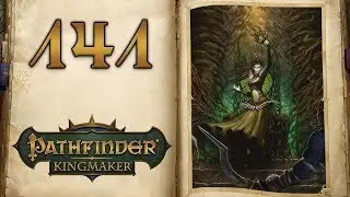 Replicating Ants - Let's Play Pathfinder Kingmaker - 141