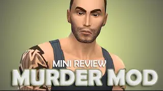 The Sims 4 | Mini Mod Overview | Murder Mod.