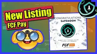 ⭐ NEW EXCHANGE - SafeMoon Added To FCF PAY ⭐
