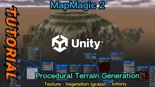 Unity EDC - MapMagic 2 procedural Terrain Generator / Painter