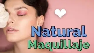 tips para un maquillaje muy natural secretos de belleza de