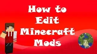 How to Edit Minecraft Mods