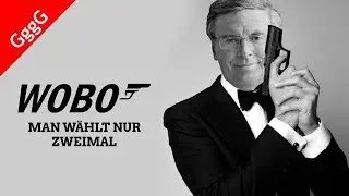 007 – Wolfgang Bosbach und die GRÜNEN – You only vote twice