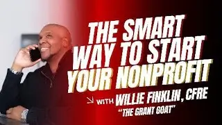 The Smart Way To Start Your Nonprofit