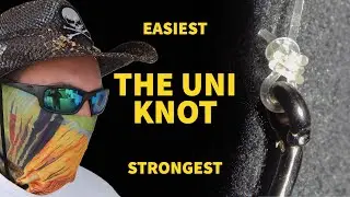 How to tie the Uni Knot, Snell Knot, and Double Uni Knot: Knots for Beginners