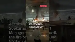 Fire breaks out at Jakarta's Soekarno-Hatta Airport Terminal 3, no injuries reported.