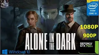 Alone in the Dark ON GTX 750 Ti