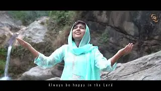 Khush Raho || Be Happy || Har Waqt Khudawand Mein Khush Raho || Swan Sisters || New Masihi Geet ||
