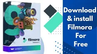 How to Download and Install Filmora on Windows 11 | Download & Install Filmora Free 2022