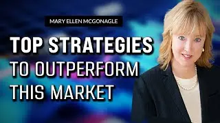 Top Strategies To Outperform This Market | Mary Ellen McGonagle | The MEM Edge (05.12.23)