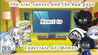 The star sanses and the bad guys react to memes (credits in description)