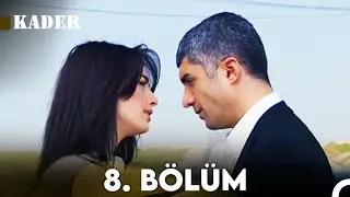 Kader 8. Bölüm (FULL HD)