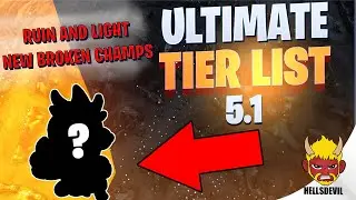 WILD RIFT | ULTIMATE TIER LIST PATCH 5.1 | NEW RUIN AND LIGHT META!