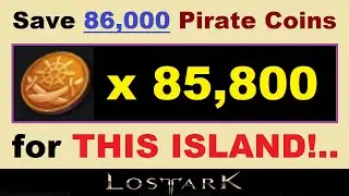 Save *86,000* Pirate Coins for ~THIS ISLAND!~ in Lost Ark.. (Click "SPECIAL SALES" Tab.. I Forgot!!)