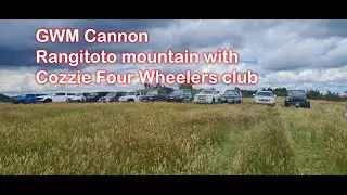 GWM Cannon - Rangitoto Mountain with Cozzie Four Wheelers