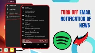 Turn Off Email Notification Of News and Cultural Moments On Spotify. |Technologyglance