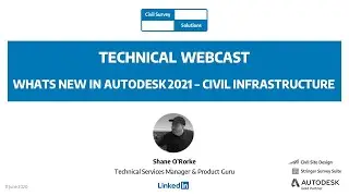 Civil Survey Solutions - Webcast: What's New in Autodesk 2021 - Civil Infrastructure
