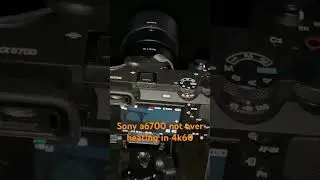 Sony a6700 4k60 no overheating. #sonya6700 #a6700overheating #videography