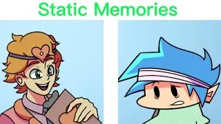 Friday Night Funkin - Static Memories Full Week [FNF Mod]