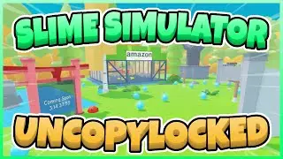 Slime Simulator Uncopylocked [Roblox Studio]