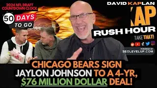 REKAP Rush Hour 🚗: Chicago Bears sign Jaylon Johnson to 4-yr, $76 million dollar deal!