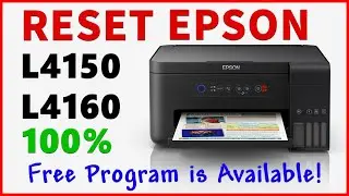 Resetting Epson L4150 & L4160 Printers | Free Reset Program Download.