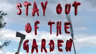 STAY OUT OF THE GARDEN  Slasher trailer 2020